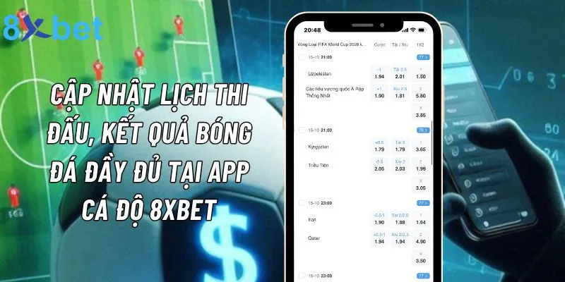 App Cá Độ 8xbet - Ứng Dụng Cá Cược Hiện Đại Nhất 2024 2 App cá cược 8xbet - cập nhật lịch thi đấu và kết quả đối đầu thể thao hấp dẫn nhất
