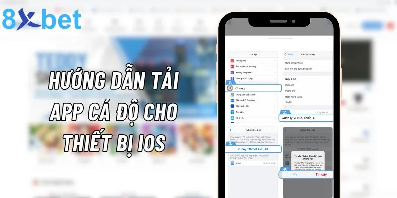 App Cá Độ 8xbet - Ứng Dụng Cá Cược Hiện Đại Nhất 2024 4 Hướng dẫn tải ứng dụng 8xbet về thiết bị iOS nhanh chóng