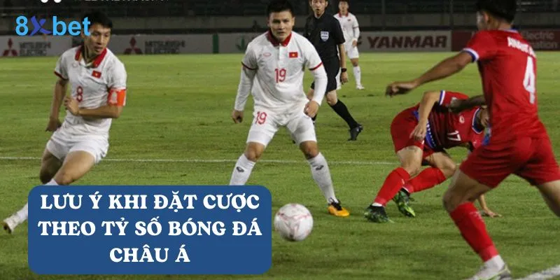 Tỷ số bóng đá châu Á: Hướng dẫn chi tiết cho người mới 6 Những lưu ý khi đặt cược theo tỷ số bóng đá châu Á